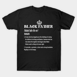 Father's Day Black Father Noun Definition African American T-Shirt